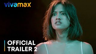 Ang Babaeng Nawawala Sa Sarili  Official Trailer 2  Vivamax