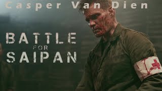 BATTLE FOR SAIPAN Official Trailer 2022 Casper Van Dien