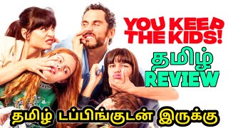 You Keep the Kids 2023 Movie Review Tamil  You Keep the Kids Tamil Review