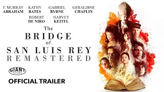 The Bridge Of San Luis Rey  Remastered 2022  Official Trailer