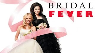 Bridal Fever 2008  Full Movie  Andrea Roth  Delta Burke  Gabriel Hogan