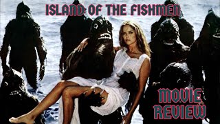 The Island Of The Fishmen Horror Movie Review  Italian Horror Movies