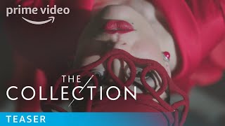 The Collection  Teaser Trailer  Prime Video