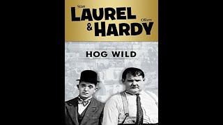 Laurel  Hardy  Hog Wild 1930  Full Movie  Classic Comedy