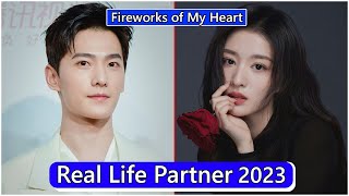 Yang Yang And Wang Churan Fireworks of My Heart Real Life Partner 2023