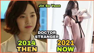 Kdrama Doctor Stranger 2014 Cast Then and Now 2021  FK creation