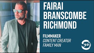 Fairai Branscombe Richmond  Filmmaker  Content Creator  Family Man  Episode 30  Tourage Podcast