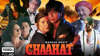 Chaahat Full Movie  1996  Shahrukh Khan  Pooja Bhatt  Naseeruddin Shah  Review  Facts HD