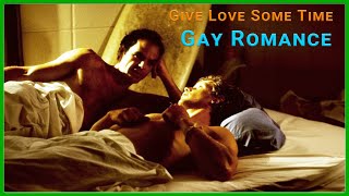 Mark  George  Give Love Some Time  Gay Romance  Loggerheads