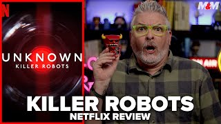 Unknown Killer Robots 2023 Netflix Documentary Review