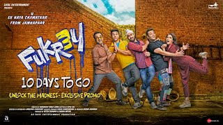 Unlock The Madness Exclusive Promo Fukrey 3 10 Days To Go  28th September