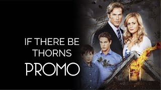 If There be Thorns 2015 Promo HD