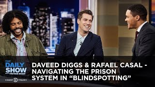 Daveed Diggs  Rafael Casal  Navigating the Prison System in Blindspotting  The Daily Show