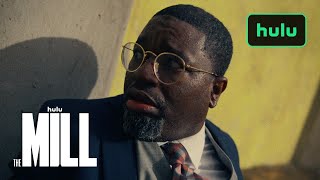 The Mill  Official Trailer  Hulu