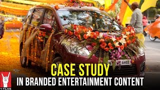 Mere Dad Ki Maruti  Case Study in Branded Entertainment Content