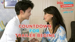 COUNTDOWN FOR OFFICIAL TRAILER  INTU MINTU LONDON MA  DHIRAJ MAGAR  SAMRAGYEE RL SHAH