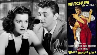 Where Danger Lives 1950  Movie Review
