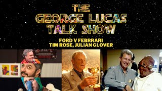 The George Lucas Talk Show Ford V Febrrari Part 1  with Julian Glover Tim Rose and more