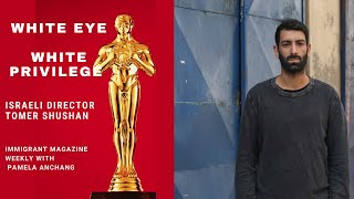 OscarNominated White Eye  What Happens When Cops Are Called On Blacks In Israel  Tomer Shushan