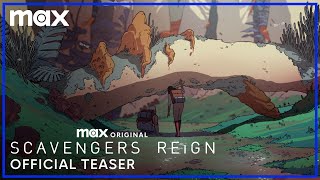 Scavengers Reign  Official Teaser  Max