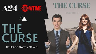 THE CURSE with Emma Stone and Nathan Fielder  FIRST LOOK  Release Date  Info