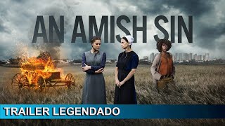 An Amish Sin 2022 Trailer Legendado