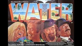 Water 1985 starring Michael Caine and Valerie Perrine with Director Commentary