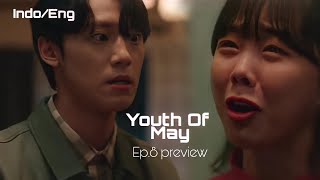 indoEngYouth of May 2021 Episode 8 Preview Lee Do Hyun X Go Min Si