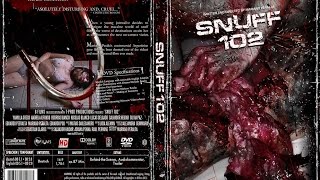 SNUFF 102 2007  Movie Review