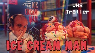 Ice Cream Man 1995  VHS Trailer