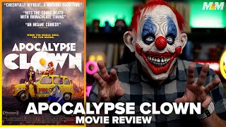 Apocalypse Clown 2023 Movie Review