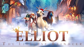 Elliot The Littlest Reindeer  Official Trailer