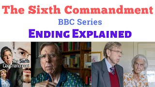 The Sixth Commandment Ending Explained  The Sixth Commandment BBC  6th commandment bbc