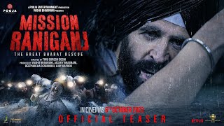 Mission Raniganj  The Great Bharat Rescue  Official Teaser  Akshay Kumar  In Cinemas 6th October