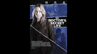 My Doctors Secret Life Official Trailer 2023
