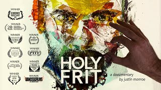 OFFICIAL TRAILER  HOLY FRIT
