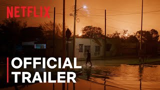 Hurricane Season  Official Trailer  Netflix