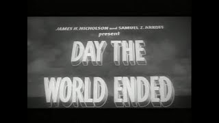 The Day the World Ended  Original 1955 Movie 