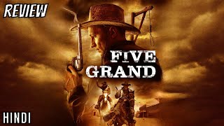Five Grand Review  Five Grand 2016  Five Grand Trailer  Five Grand Movie  Five Grand Hindi