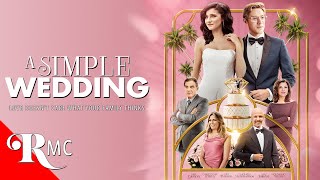 A Simple Wedding  Full Romance Movie  Romantic Comedy  Shohreh Aghdashloo Tara Grammy  RMC