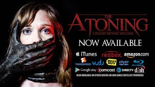 THE ATONING Extended Trailer 1 2017 4K  Now Available on DVDVOD