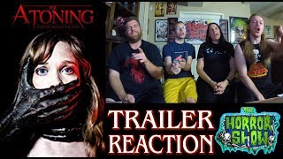 The Atoning 2017 Horror Movie Trailer Reaction  The Horror Show