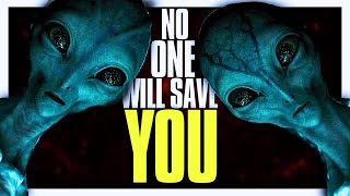 Was The NO ONE WILL SAVE YOU Alien Invasion BENEVOLENT The Grays Explored