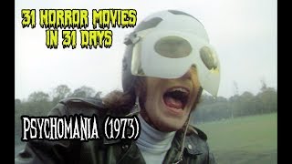 Psychomania 1973  31 Horror Movies in 31 Days