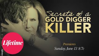 Secrets of a Gold Digger Killer  Official Trailer  Lifetime