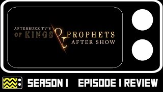 Of Kings And Prophets Season 1 Episode 1 Review  After Show  AfterBuzz TV