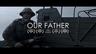 OUR FATHER  WW2 Short Film