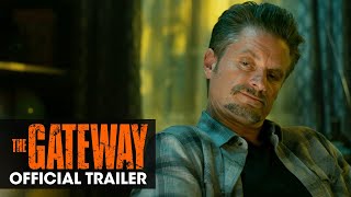 The Gateway 2021 Movie Official Trailer  Shea Whigham Olivia Munn Frank Grillo
