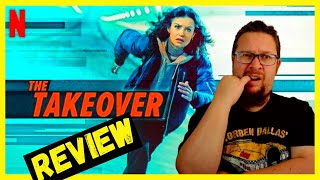 The Takeover 2022 Netflix Movie Review