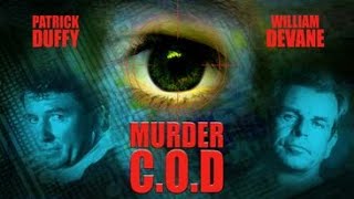 Murder COD 1990  Full Movie  Patrick Duffy  Chelsea Field  Alex HydeWhite